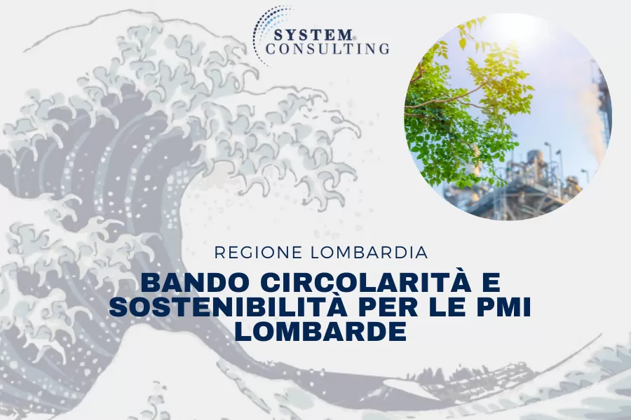 Bando circolarit&agrave; e sostenibilit&agrave; per PMI lombarde con contributi a fondo perduto