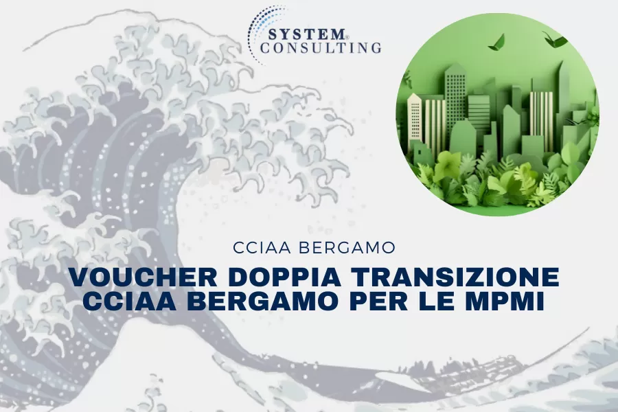 Voucher doppia transizione CCIAA Bergamo per digitalizzazione e sostenibilit&agrave; MPMI