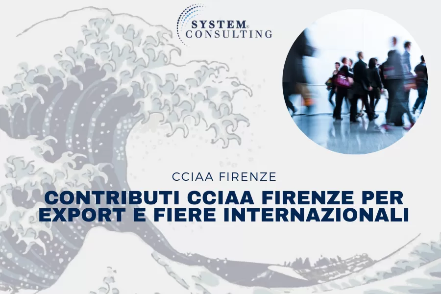 Contributi CCIAA Firenze per export, fiere internazionali e digital export