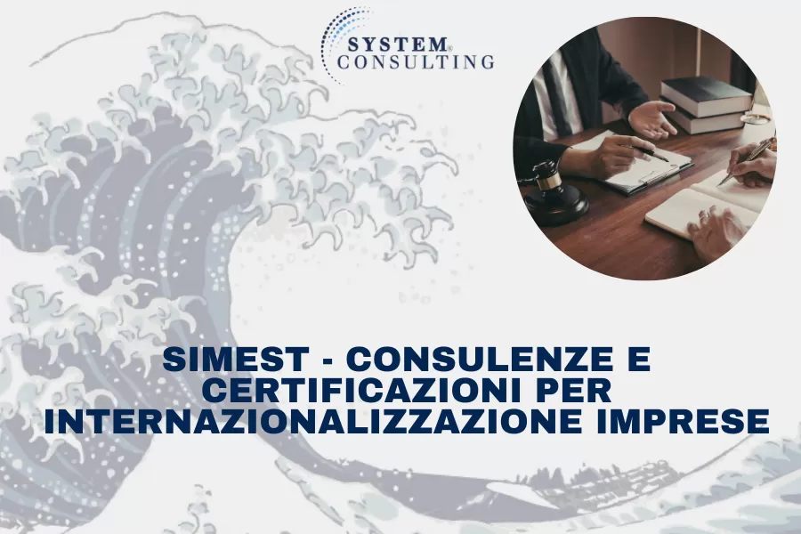 SIMEST consulenze certificazioni imprese internazionalizzazione export